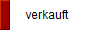 verkauft
